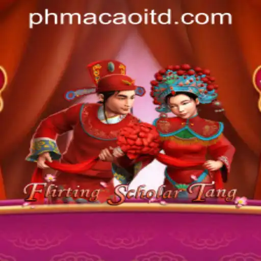 Exploring the Exciting World of FlirtingScholarTang at PHMACAO Casino