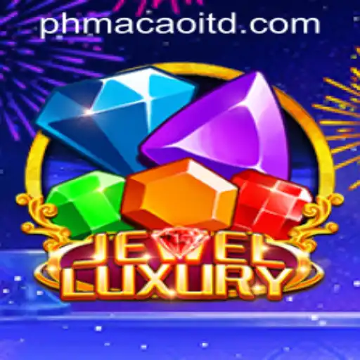 Discover the Dazzling World of JewelLuxury at PHMACAO Casino