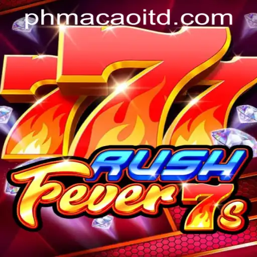 Discover the Excitement of RushFever7s at PHMACAO Casino